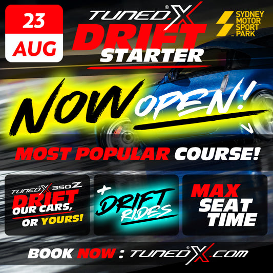 Tuned. X Drift Starter (23/08/2026)